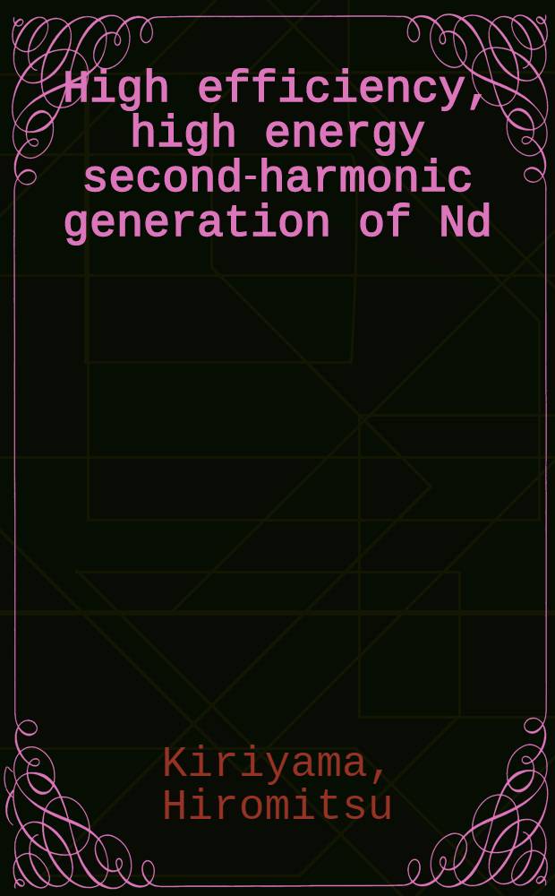 High efficiency, high energy second-harmonic generation of Nd:glass laser radiation in large aperture CsLiB6O10 crystals