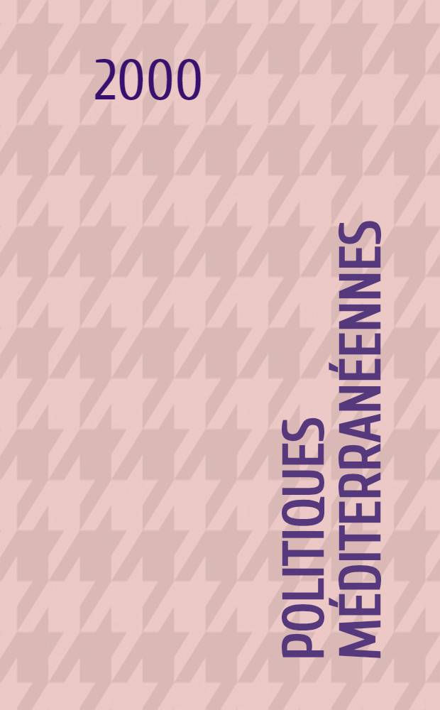 Politiques méditerranéennes : Entre logiques étatiques et espace civil : Une réflexion franco-allemande = Средиземноморская политика:между государственной логикой и пространством гражданства
