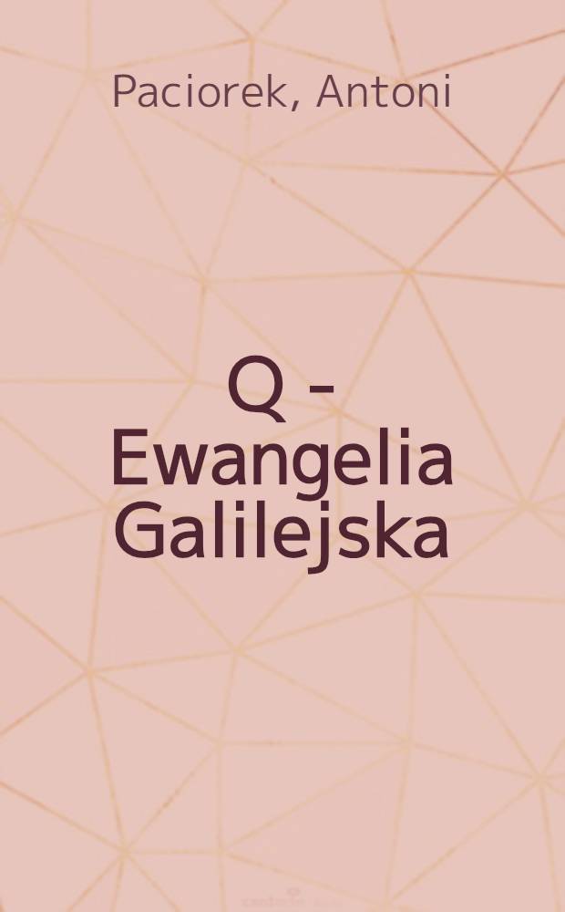 Q - Ewangelia Galilejska