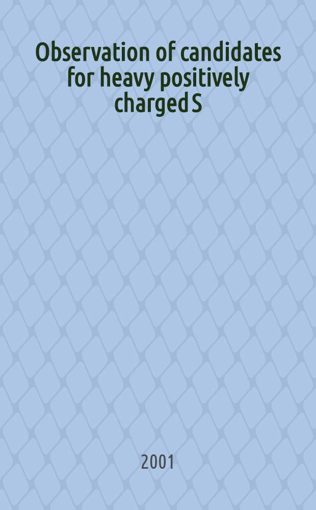 Observation of candidates for heavy positively charged S=-2 H+ dibaryon with a week decay channel H+ +p+ °
