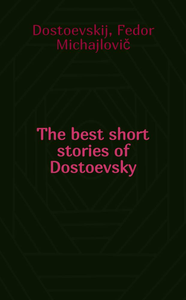 The best short stories of Dostoevsky