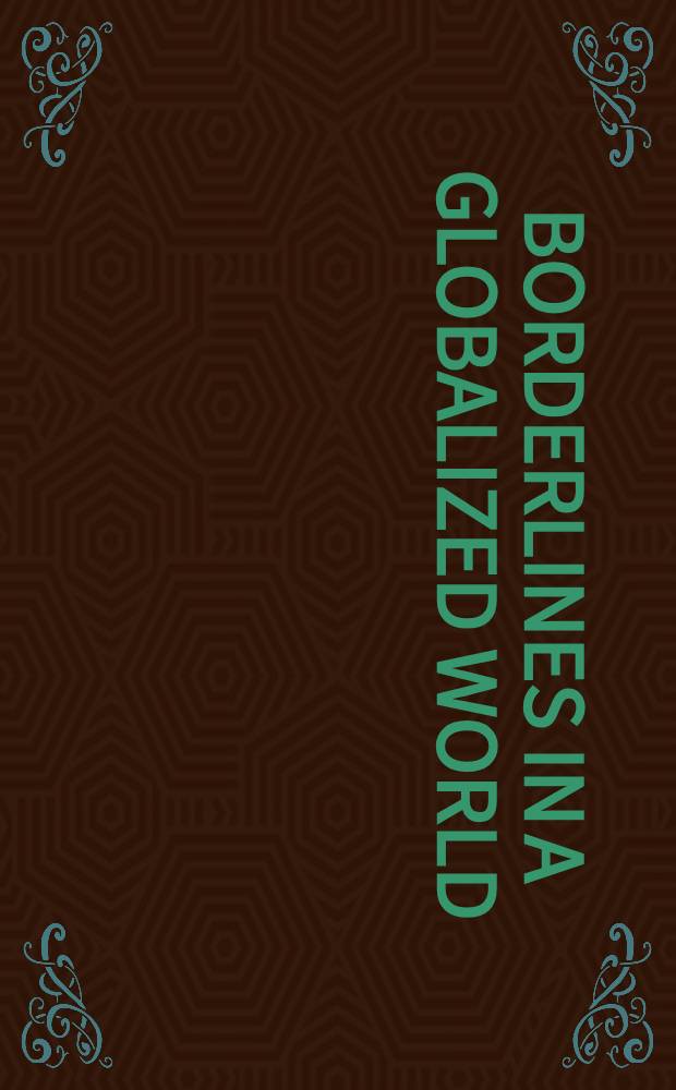 Borderlines in a globalized world : New perspectives in a sociology of the world-system = Границы в мировой глобализации
