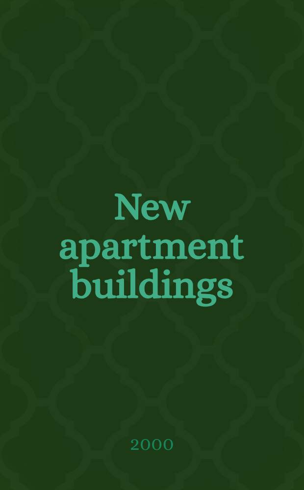 New apartment buildings : An album = Новые жилые здания