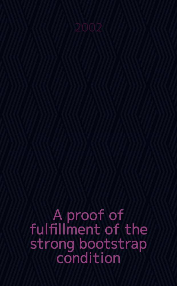A proof of fulfillment of the strong bootstrap condition
