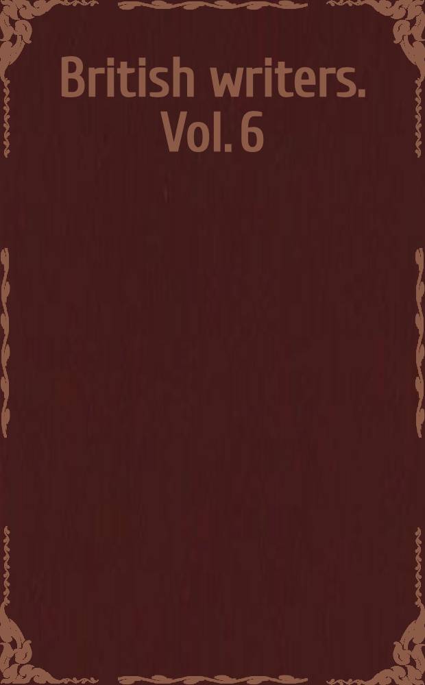 British writers. Vol. 6 : Thomas Hardy to Wilfred Owen