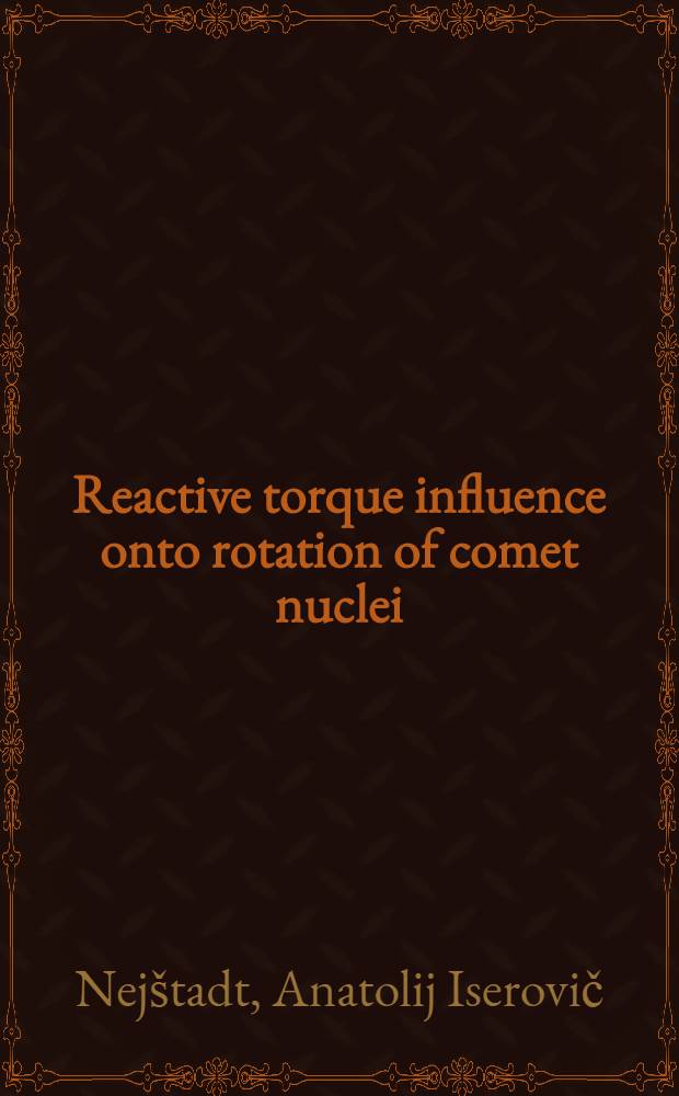 Reactive torque influence onto rotation of comet nuclei