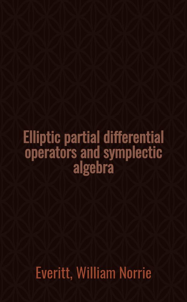 Elliptic partial differential operators and symplectic algebra