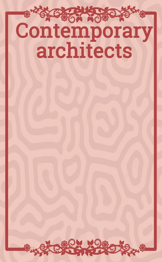 Contemporary architects = Современные архитекторы