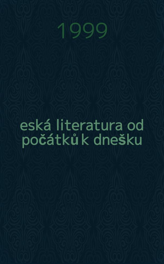 Česk&aacute; literatura od poč&aacute;tků k dne&scaron;ku : Kniha textu. 2 : Od romantismu do symbolismu, 19. stolet&iacute;