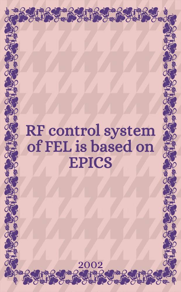 RF control system of FEL is based on EPICS