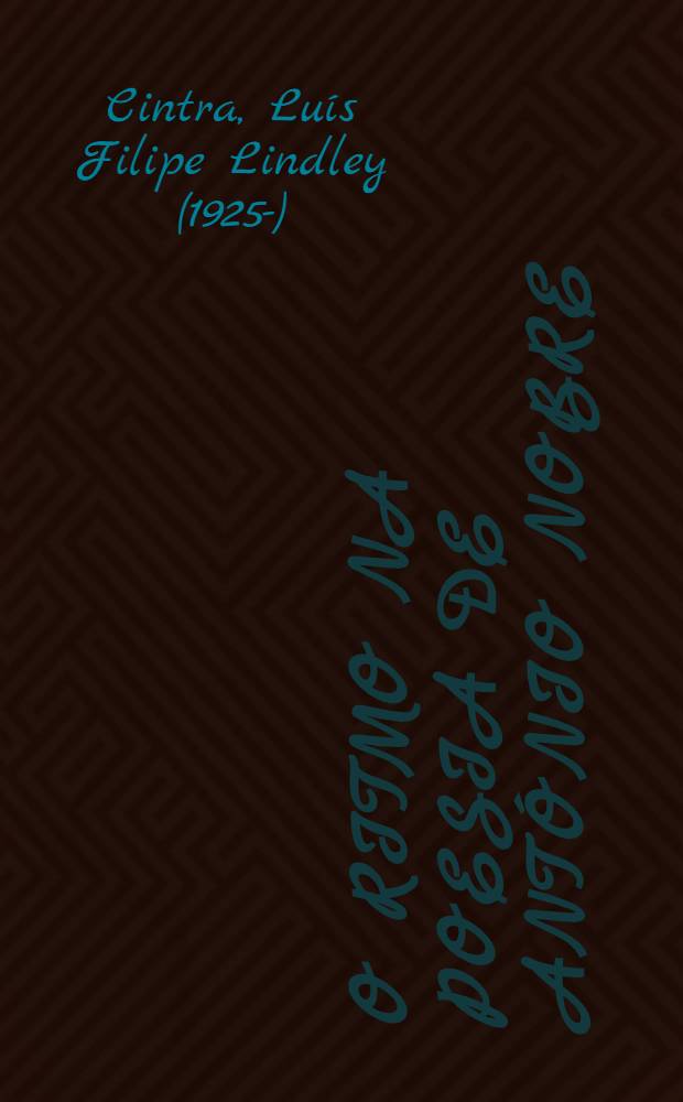 O ritmo na poesia de António Nobre = Ритмы поэзии А.Нобри