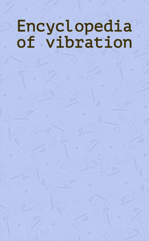 Encyclopedia of vibration