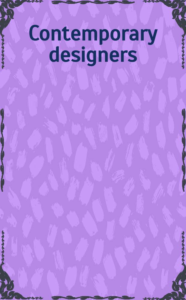 Contemporary designers = Современные дизайнеры