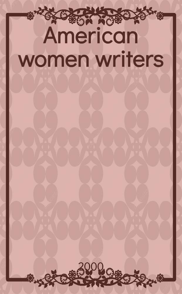 American women writers : A crit. ref. guide from colonial times to the present. Vol. 4 : S-Z ; Index