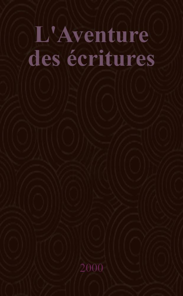 L'Aventure des écritures : Matières et formes : À l'occasion de la deuxième manifestation de la sér. d'expositions, intitulée "Matières et formes", est présentée à la Bibl. nat. de France, du 4 nov. 1998 au 16 mai 1999 = Приключение книг.Материалы и формы.