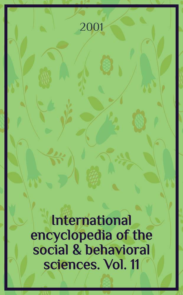 International encyclopedia of the social & behavioral sciences. Vol. 11 : [I - Int]