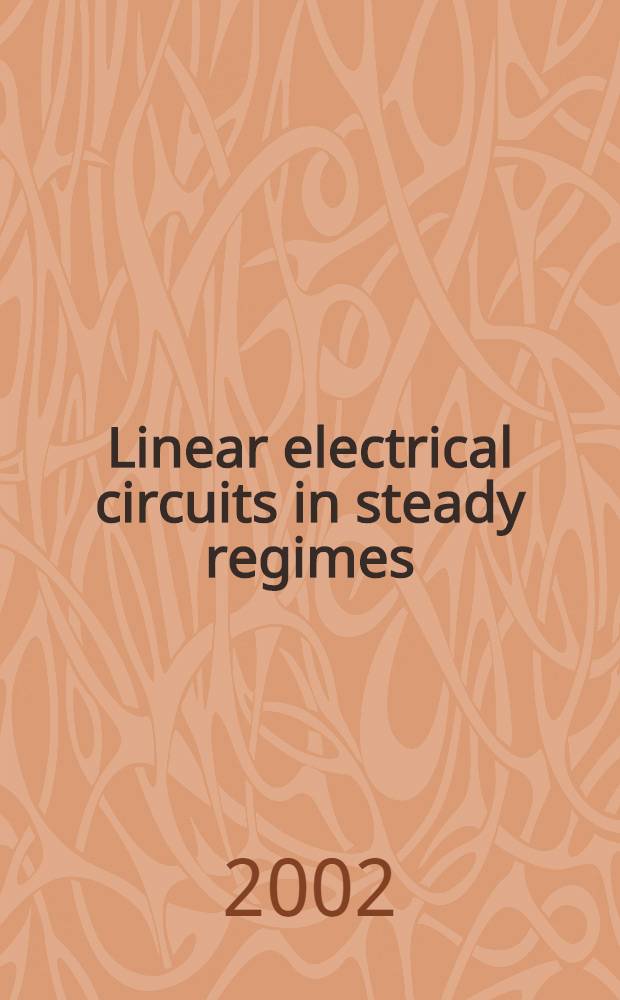 Linear electrical circuits in steady regimes : Teaching aid