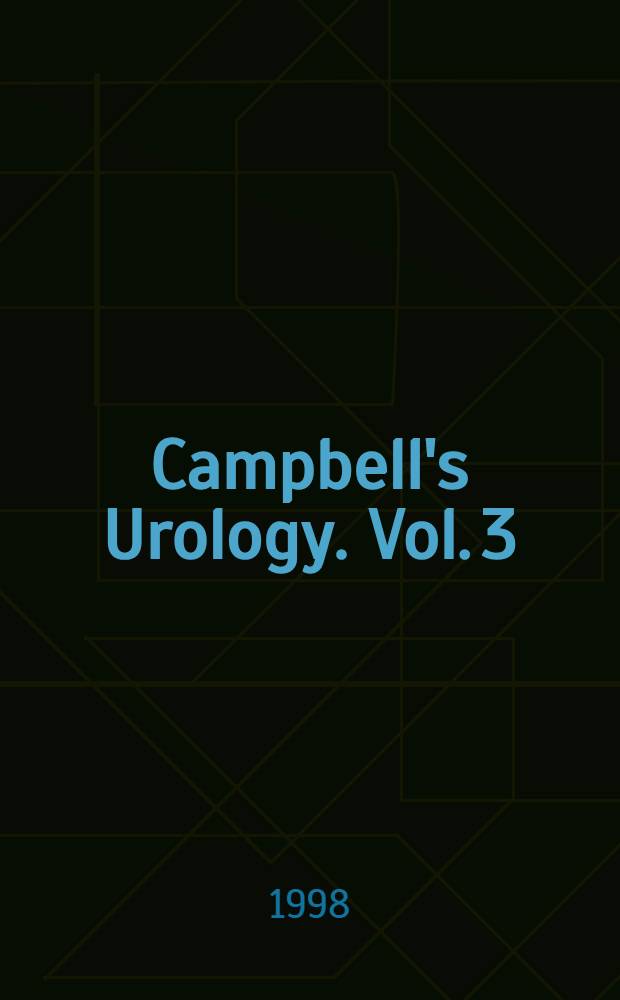 Campbell's Urology. Vol. 3