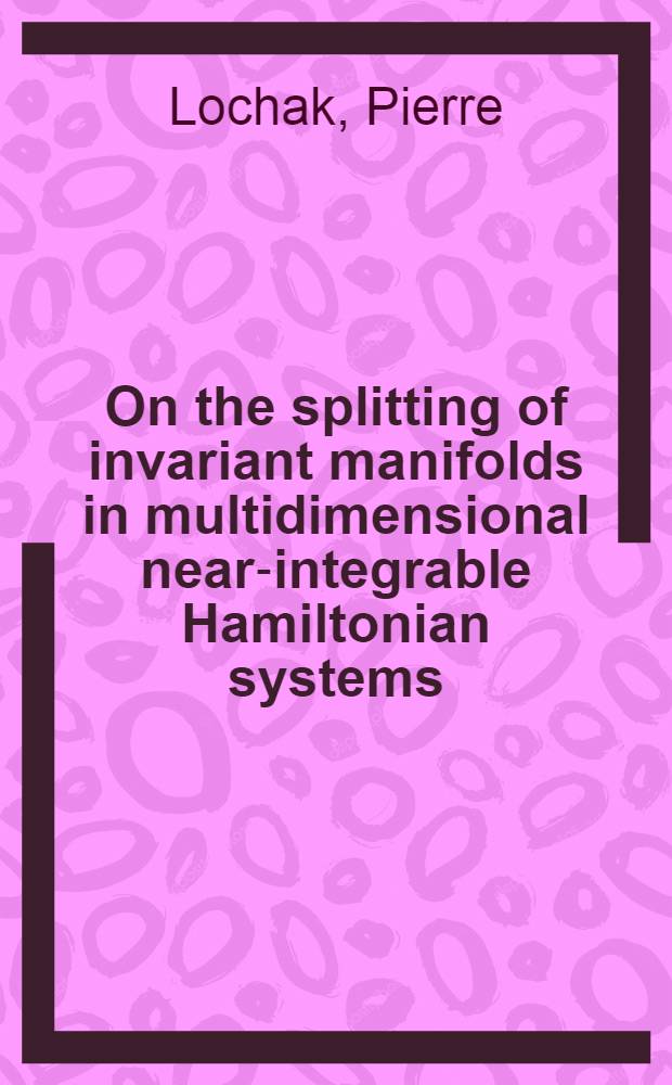 On the splitting of invariant manifolds in multidimensional near-integrable Hamiltonian systems