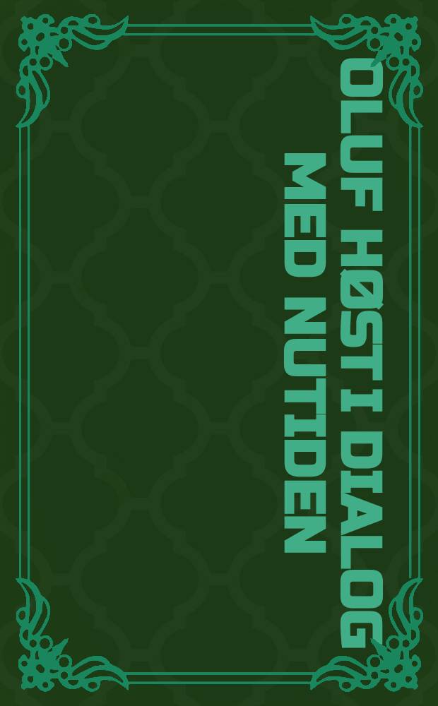 Oluf Høst i dialog med nutiden : Udstillingskatalog i Aarhus kunstmuseum, 8. nov. 2002 - 2. febr. 2003 = Олуф Хест в диалоге с настоящим