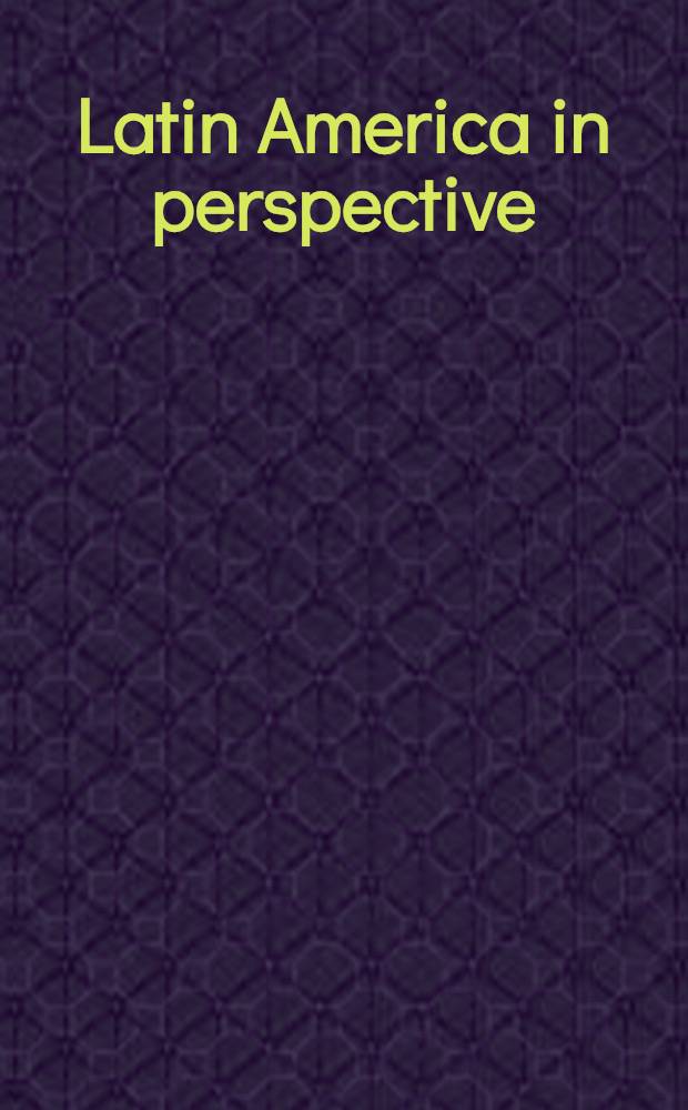 Latin America in perspective = Латинская Америка в перспективе