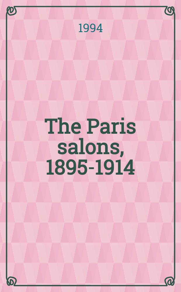 The Paris salons, 1895-1914 : [An album]. Vol. 2 : Jewellery