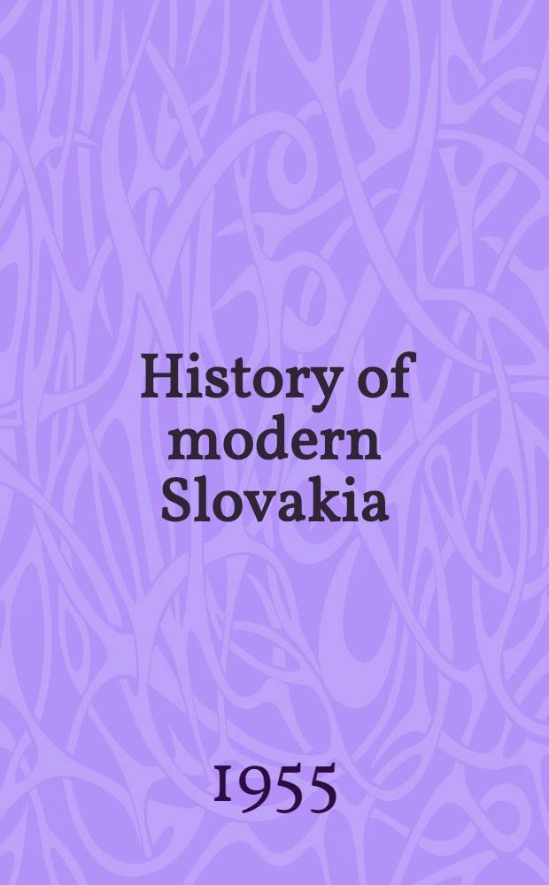 History of modern Slovakia = История современной Словакии