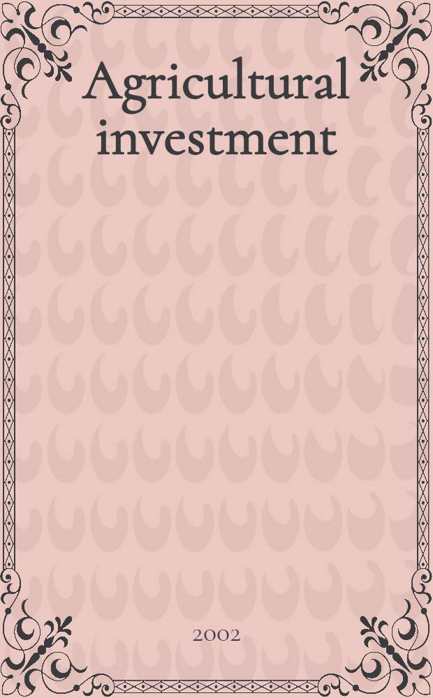 Agricultural investment