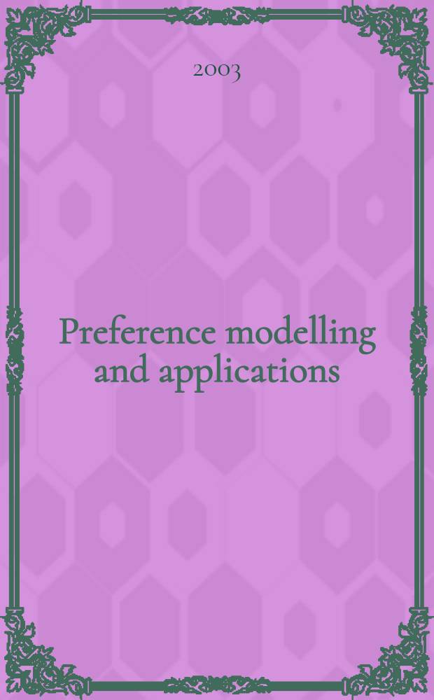 Preference modelling and applications