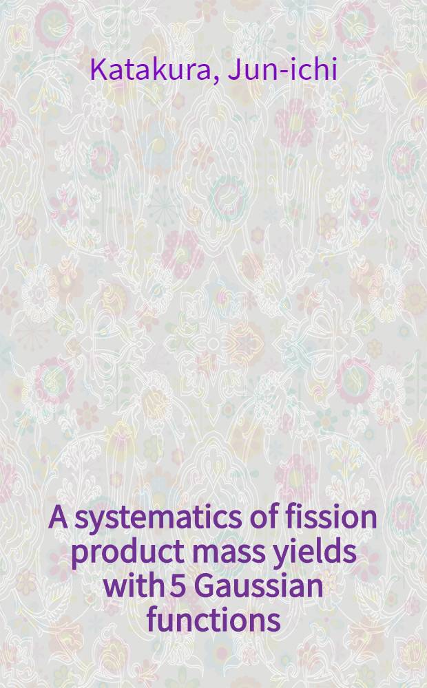 A systematics of fission product mass yields with 5 Gaussian functions