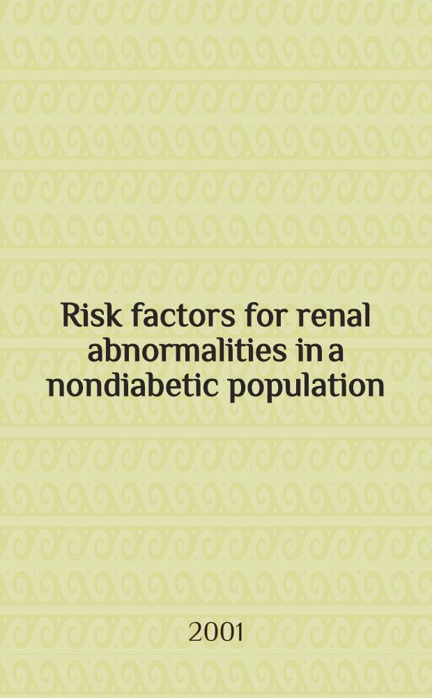 Risk factors for renal abnormalities in a nondiabetic population : Proefschr = Факторы риска расстройства функции почек в недиабетической популяции