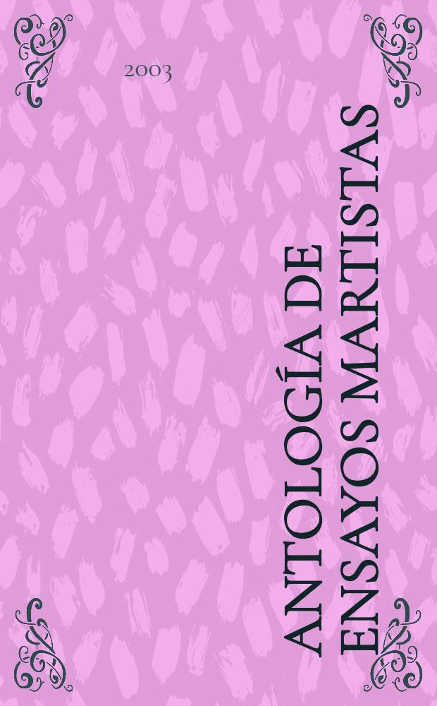 Antología de ensayos Martistas = Очерки,посв.творчеству Хосе Марти