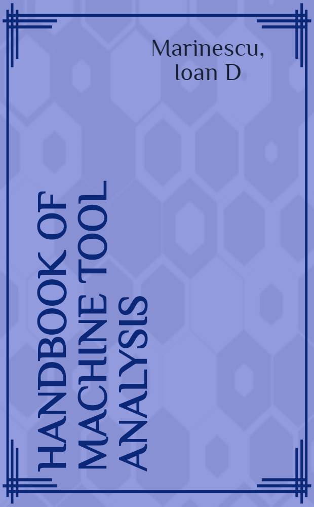 Handbook of machine tool analysis