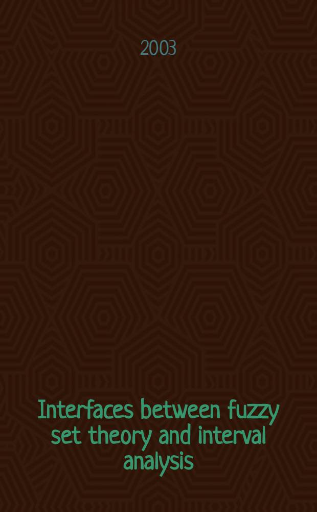 Interfaces between fuzzy set theory and interval analysis