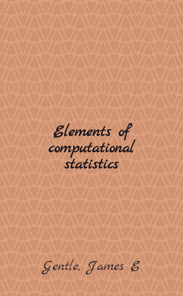 Elements of computational statistics