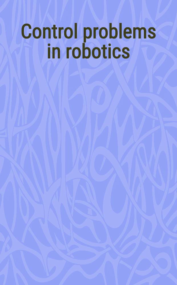 Control problems in robotics