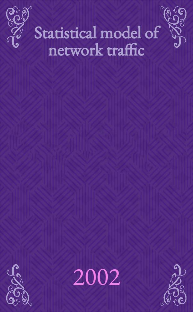 Statistical model of network traffic