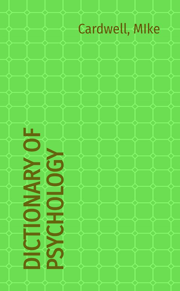 Dictionary of psychology = Психологический словарь