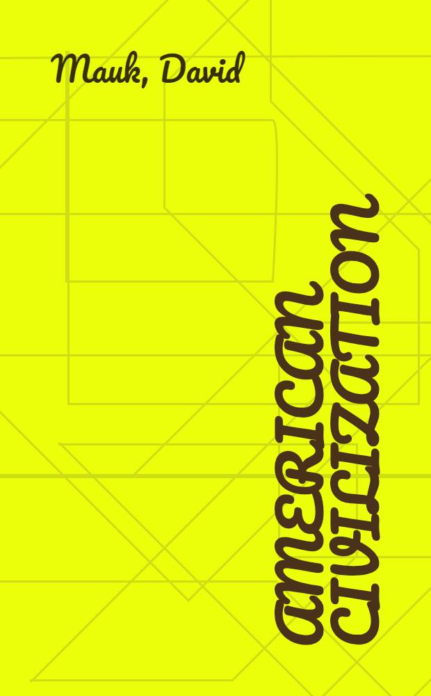 American civilization : An introduction = Американская цивилизация