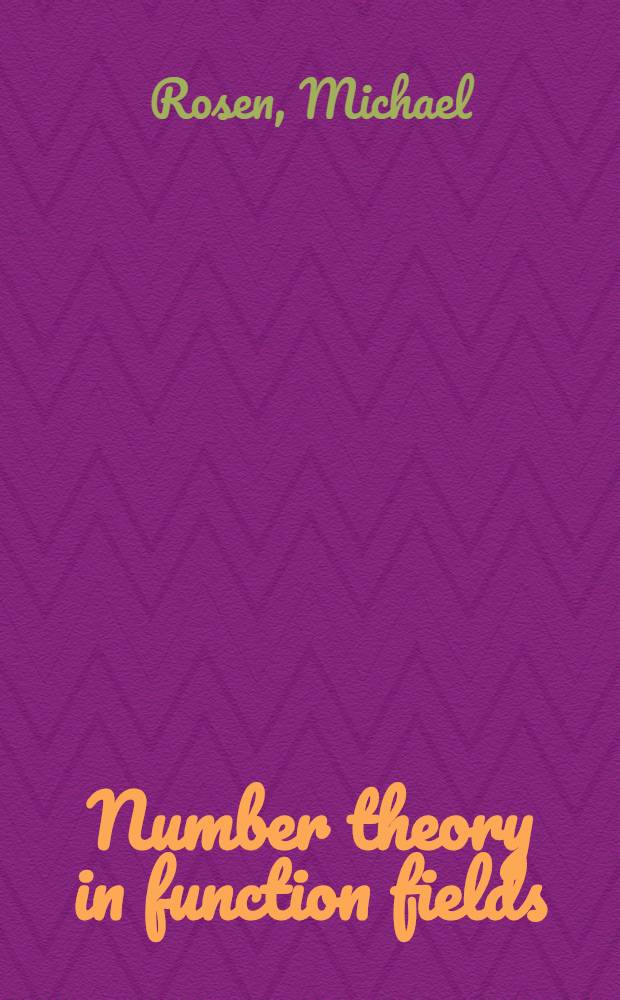 Number theory in function fields