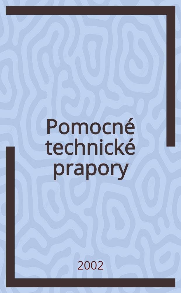 Pomocné technické prapory : O jedné z forem zneužití armády k politické perzekuci = Вспомогательные технические батальоны