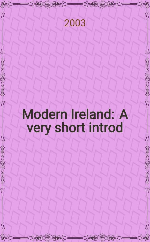 Modern Ireland : A very short introd = Современная Ирландия