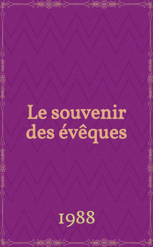 Le souvenir des évêques : Sépultures, listes épiscopales et culte des évêques en Italie du Nord des origines au Xe s = Воспоминание о епископах: Погребения, епископские списки и культ епископов в Северной Италии от возникновения до X в.