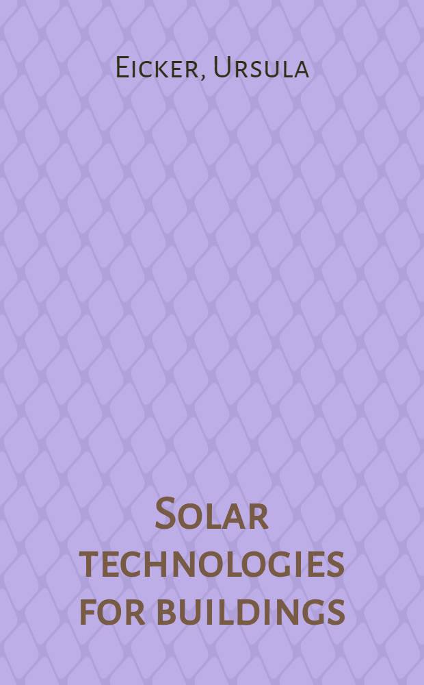 Solar technologies for buildings