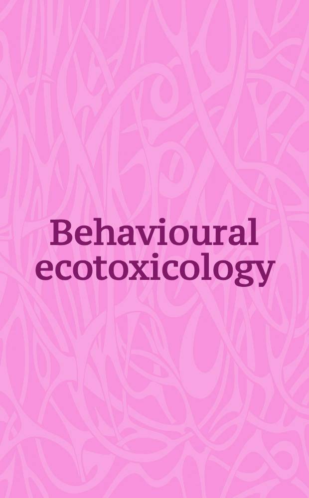 Behavioural ecotoxicology