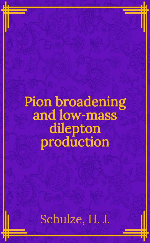 Pion broadening and low-mass dilepton production