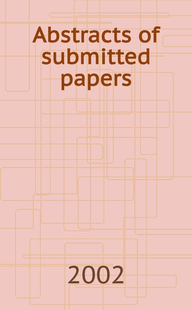 Abstracts of submitted papers = 8-ая международная конференция по раку молочной железы