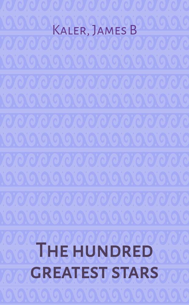 The hundred greatest stars