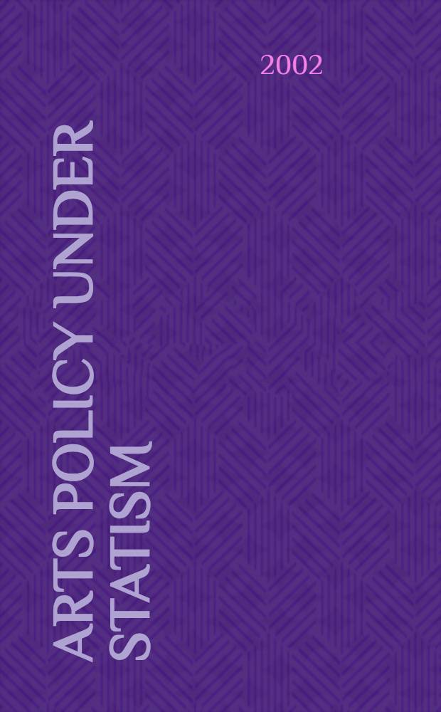 Arts policy under statism : A study of the development of government policy on traditional Chinese opera before and after the lifting of martial law in Taiwan : Proefschr. = Изучение развития правительственной политики на традиционную китайскую оперу до и после снятия военного положения на Тайване