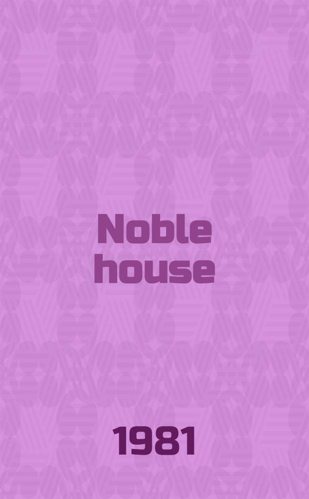 Noble house